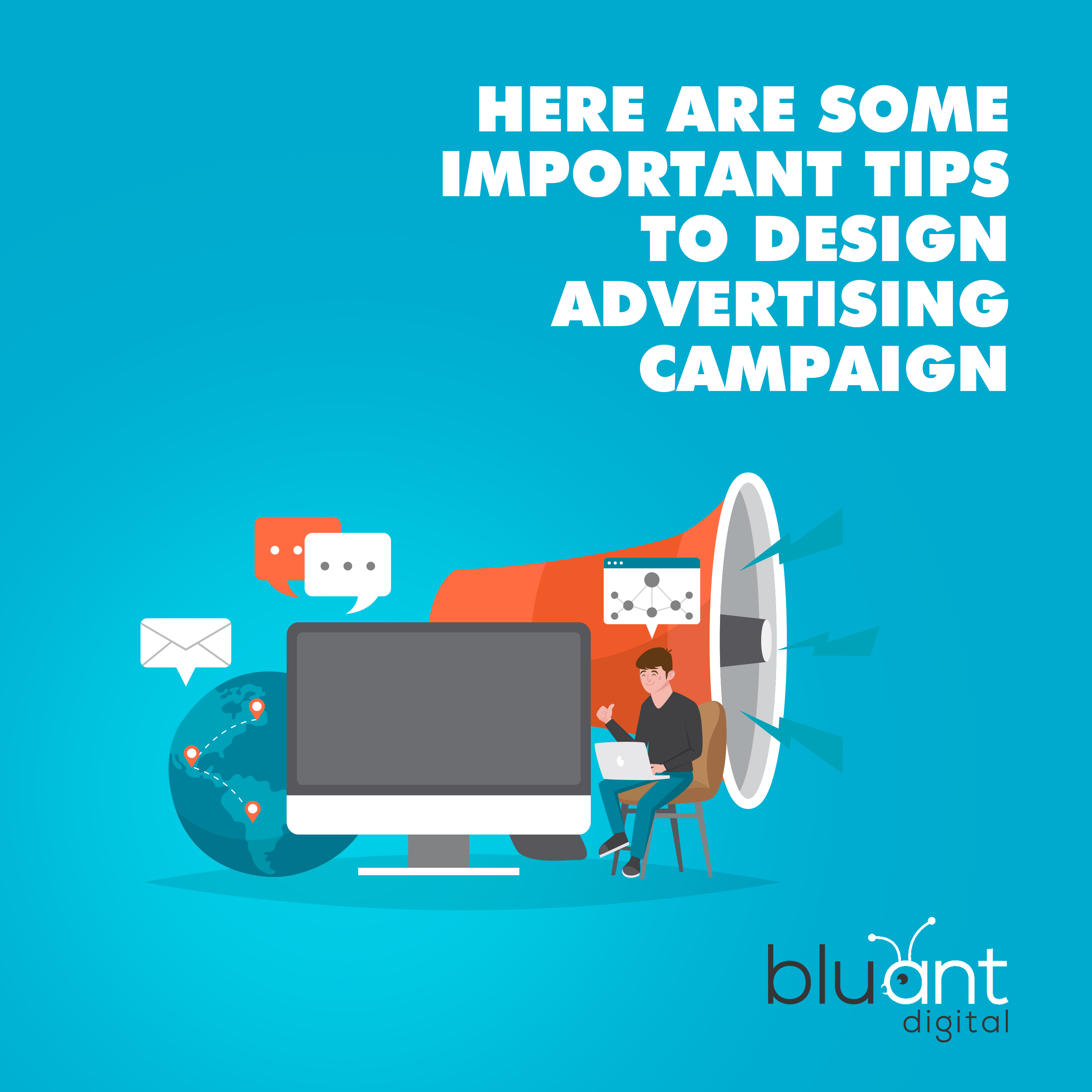 Here are Some Important Tips To Design Advertising Campaigns