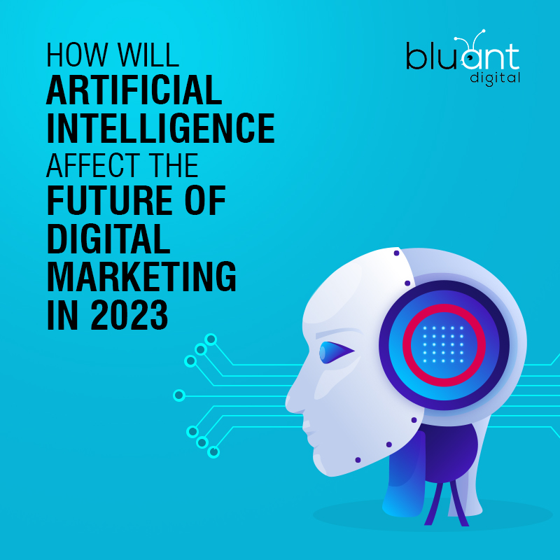 The Future of Digital Marketing Services with Artificial Intelligence in 2023