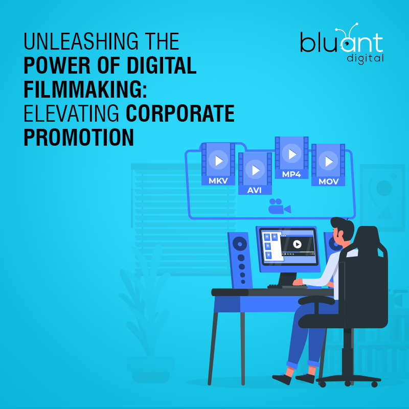 Unleashing the Power of Digital Filmmaking: Elevating Corporate Promotion