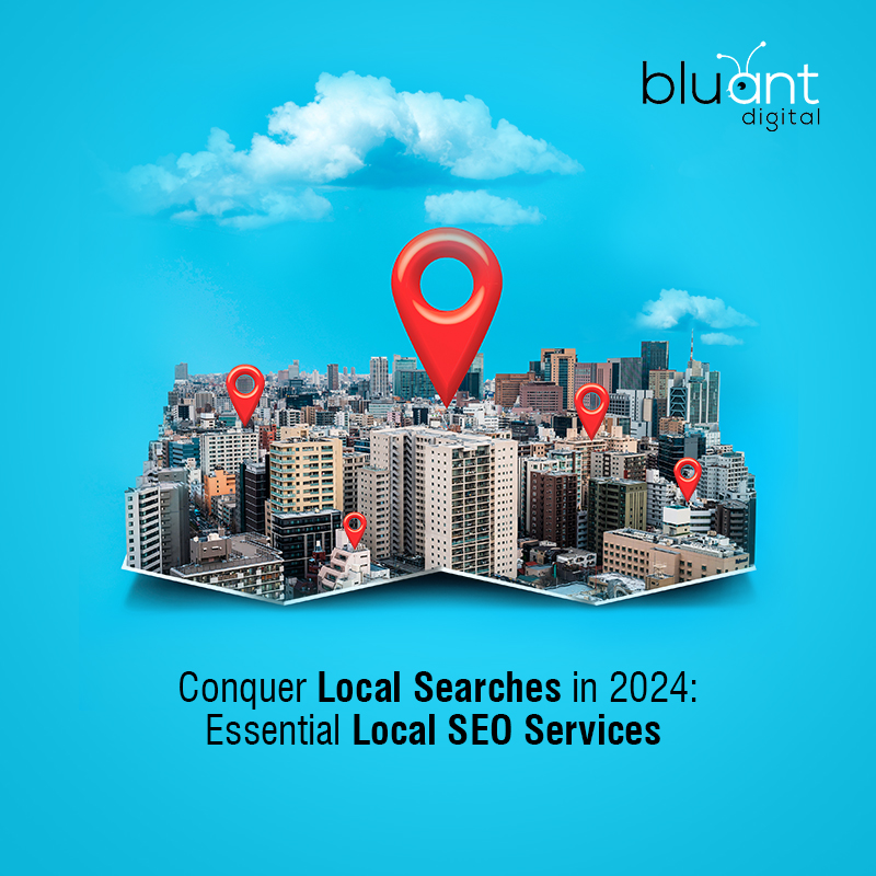 Conquer Local Searches in 2024: Essential Local SEO Services