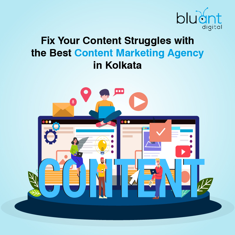 Fix Your Content Struggles with the Best Content Marketing Agency in Kolkata